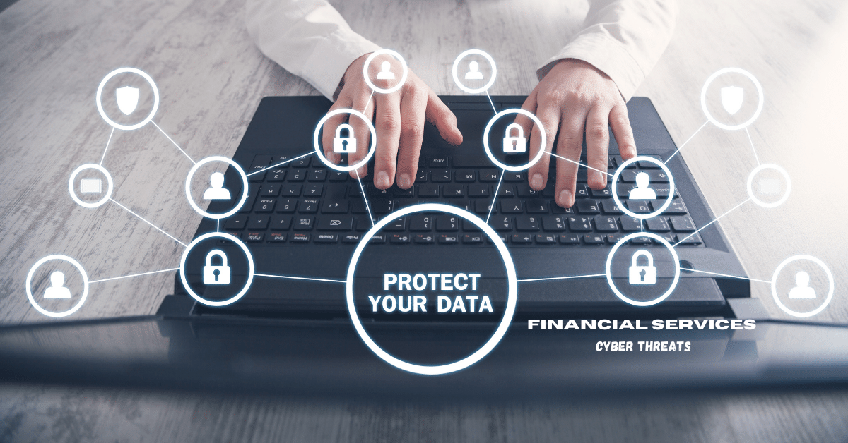 Financial Services Cyber Threats 