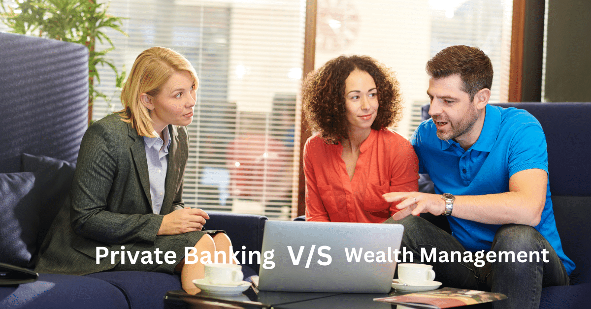 what is private banking and wealth management